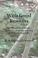 With Good Reasons by Marcia Winters